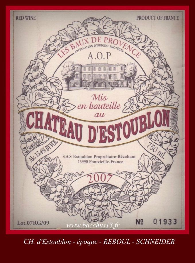 Ch. d'Estoublon - époque Reboul - Schneider - Nouveaux propriétaires -