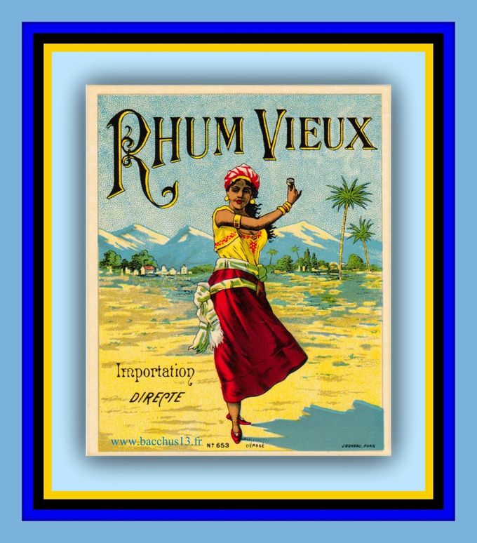 RHUM VIEUX - IMPORTATION DIRECTE - JOUNEAU - PARIS - Déposé - N°. 653 - 