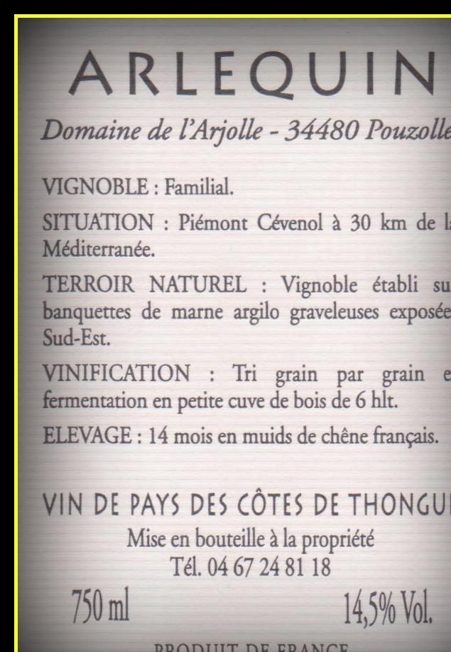 Contre -étiquette - Arlequin - du Domaine de l'Arjole - Vin de pays des Côtes de Thongue -
