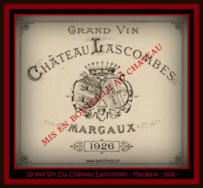  Grand Vin du Château Lascombes - Margaux - 1926 - 