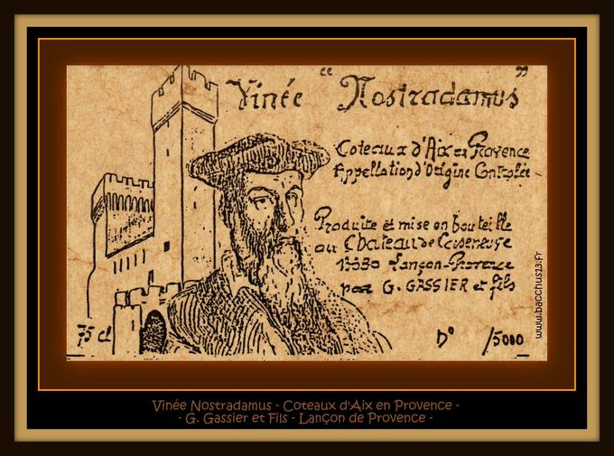 Coteaux d'Aix en Provence - Vinée Nostradamus - G. Gassier et Fils - Lançon de Provence - 